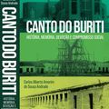 Canto do Buriti ganha primeira obra completa sobre sua história
