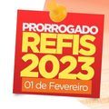 Governo prorroga prazo de adesão ao Refis 2023 até o dia 1º de fevereiro