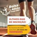 Prazo de inscrições para o Bolsa Atleta termina nesta sexta (26)