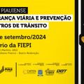 Detran-PI realiza I Fórum Piauiense de Segurança Viária e Prevenção de Sinistros de Trânsito
