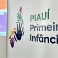 Piauí é pioneiro ao lançar o aplicativo "Piauí Primeira Infância"