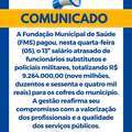 FMS efetua pagamento do 13º salário dos substitutos e policiais militares