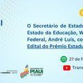 Governo do Piauí e Receita Federal vão lançar edital do prêmio estadual de Educação Fiscal 2025