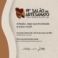Abertas inscrições para o 19º Salão do Artesanato de São Paulo – Raízes Brasileira