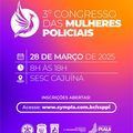 SSP-PI promove 3º Congresso das Mulheres Policiais em Teresina