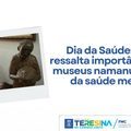 Dia da Saúde: FMC ressalta importância dos museus na manutenção da saúde mental