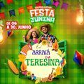 Arraiá em Teresina leva festas juninas para os bairros da capital