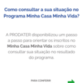 Veja como consultar o resultado da sua inscrição no Minha Casa, Minha Vida
