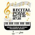 Escola de Música Possidônio Queiroz realiza Recital de Posse e Volta às Aulas